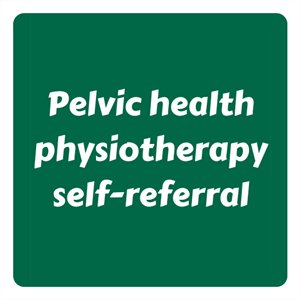 Pelvic health self referral